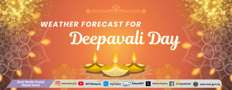 Weather Forecast for Deepavali